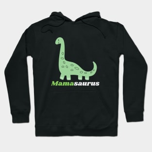 mamasaurus funny Happy Mothers Day 2024 Mommy Shirt Gift from Son Birthday Women Hoodie